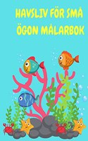 Havsliv för små ögon målarbok