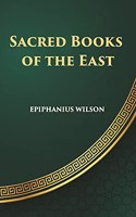 Sacred Books of the East (Single Volume Edition)