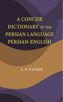 Concise Dictionary of the Persian Language