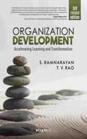 Organization Development: Accelerating Learning and Transformation