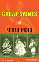 The Great Saints of South India