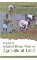 Impact Of Industrial Effluent Water On Agricultural Land