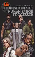 Ghost in the Shell 1.5 (Trazado): Human Error Processer