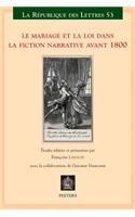 Le Mariage Et La Loi Dans La Fiction Narrative Avant 1800