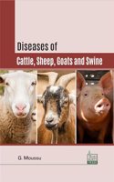 Diseases of Cattle, Sheep, Goats and Swine