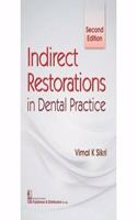 Indirect Restorations in Dental Practice