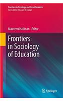 Frontiers in Sociology of Education