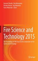 Fire Science and Technology 2015