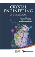 Crystal Engineering: A Textbook