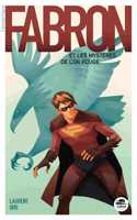 Fabron et les mysteres de l'or rouge