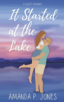 It Started at the Lake