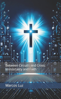 Between Circuits and Cross
