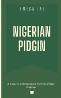 Nigerian Pidgin