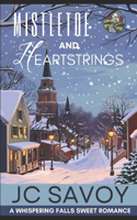 Mistletoe and Heartstrings