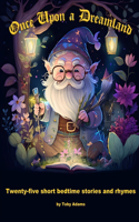 Once Upon a Dreamland