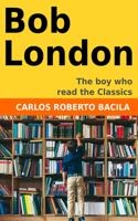 Bob London