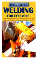 Welding for Everyone