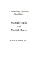 Mental Health and Mental Illness