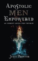 Apostolic Men Empowered