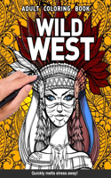 Wild West Adults Coloring Book