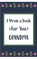 I Wrote a Book For You Grandma