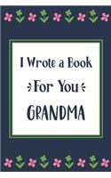 I Wrote a Book For You Grandma