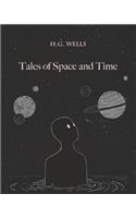 Tales of Space and Time (Annotated)