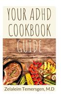 Your ADHD Cookbook Guide