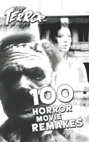 Legacy of Terror 2020: 100 Horror Movie Remakes(2 Legacy of Terror 2020 (Color))