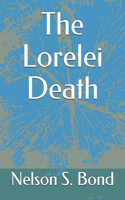 The Lorelei Death