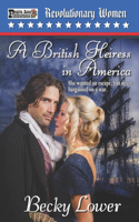 A British Heiress in America