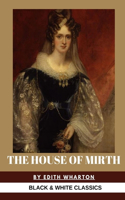 The House of Mirth by Edith Wharton