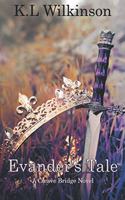 Evander's Tale