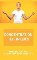 Concentration Techniques