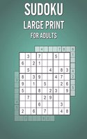 Sudoku Large Print For Adults: 600 Large Print Fun Sudoku Puzzles for Adults - With Solutions