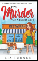 It's Murder on a Blind Date