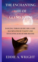 Enchanting Life of Glynis Johns