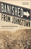 Banished from Johnstown