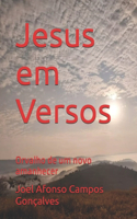 Jesus em Versos: Orvalho de um novo amanhecer