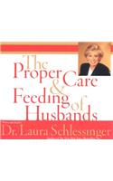 Proper Care And Feeding Of Husbands Abridged