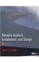 Network Analysis, Architecture, and Design