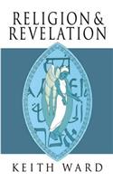 Religion & Revelation: A Theology of Revelation in the World's Religions