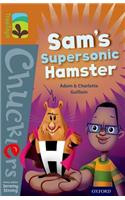 Oxford Reading Tree TreeTops Chucklers: Level 8: Sam's Supersonic Hamster