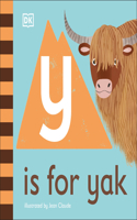 Y is for Yak: (The Animal Alphabet Library)