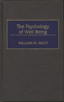 The Psychology of Well Being