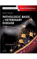 Pathologic Basis of Veterinary Disease Expert Consult