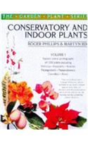 Conservatory and Indoor Plants Vol. 1