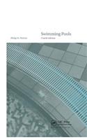 Swimming Pools: Design and Construction, Fourth Edition