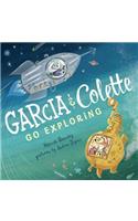 Garcia & Colette Go Exploring