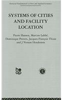 Systems of Cities and Facility Location